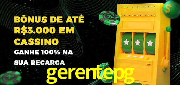 gerentepg melhor bônus de depósito