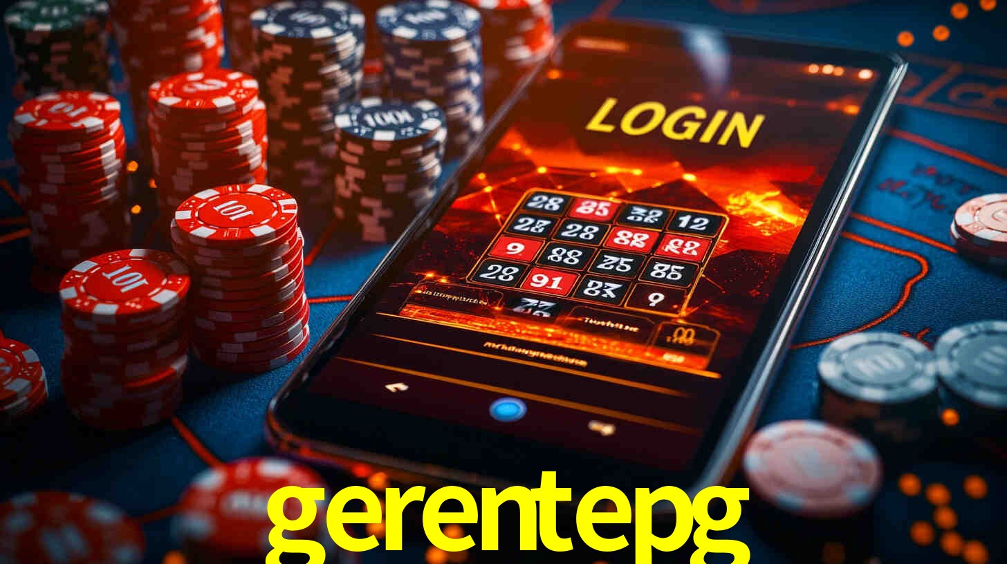 gerentepg,gerentepg bet